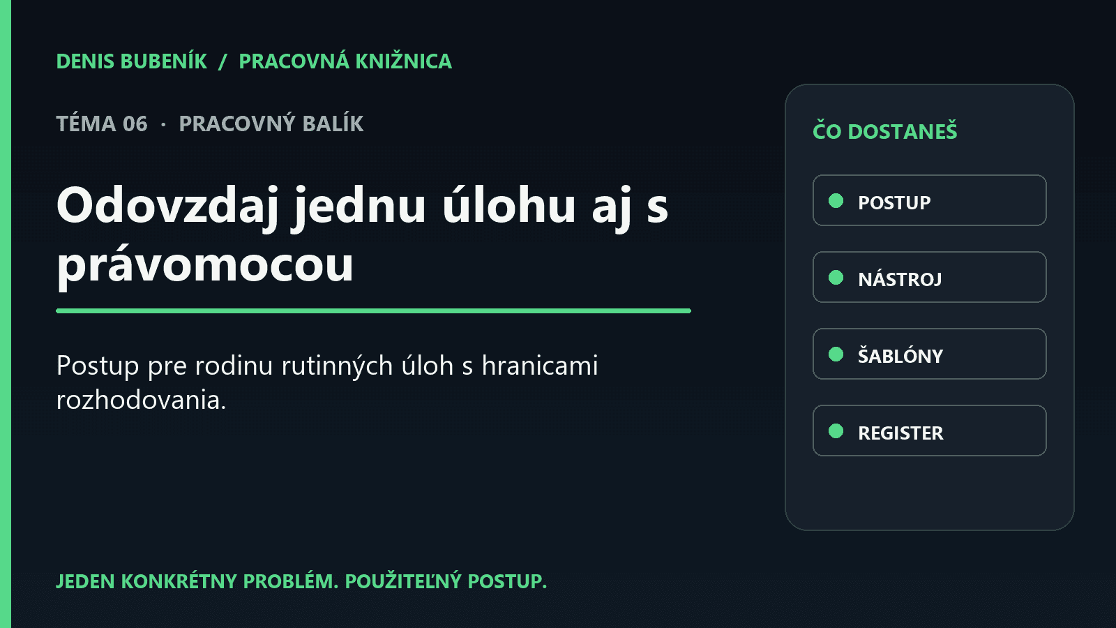 Titulka: Odovzdaj jednu úlohu aj s právomocou | Pracovný balík