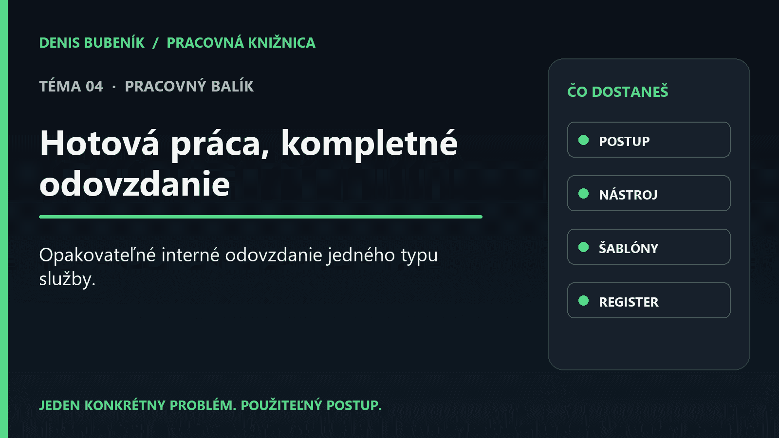 Titulka: Hotová práca, kompletné odovzdanie | Pracovný balík