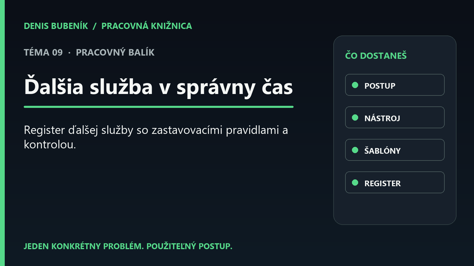 Titulka: Ďalšia služba v správny čas | Pracovný balík